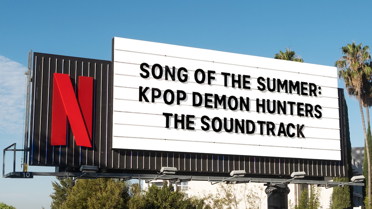 Netflix billboard reading Song of the Summer: KPop Demon Hunters the soundtrack
